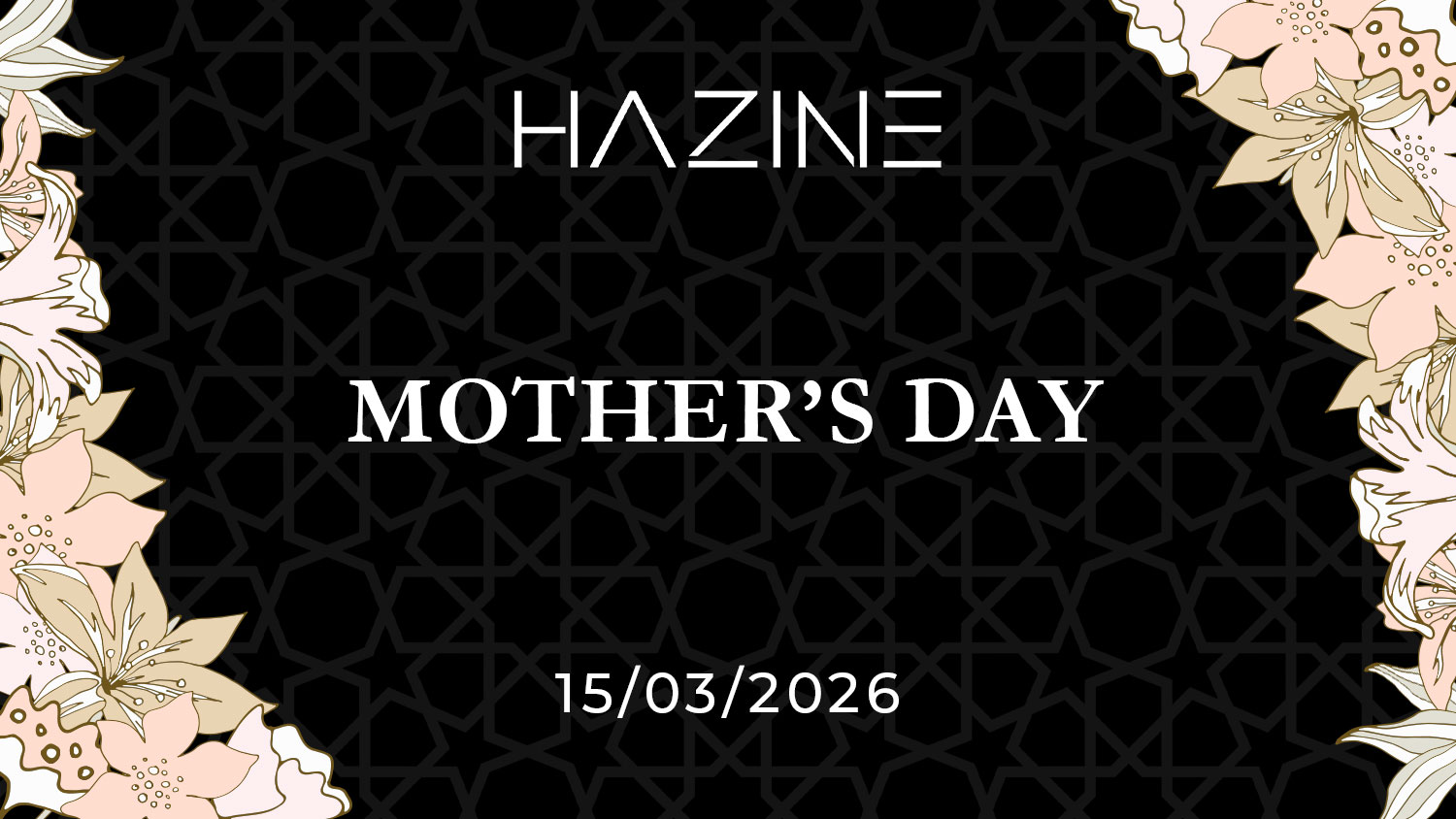 Mother’s Day 2026 at Hazine Restaurant